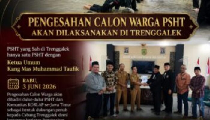 Pengesahan PSHT Trenggalek Siap Digelar, Teguh Wahyudi Tegaskan: “PSHT Sah Hanya Satu, Dipimpin Kang Mas Muhammad Taufiq”