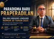 KUHAP Baru Perluas Kewenangan Praperadilan, Implementasi